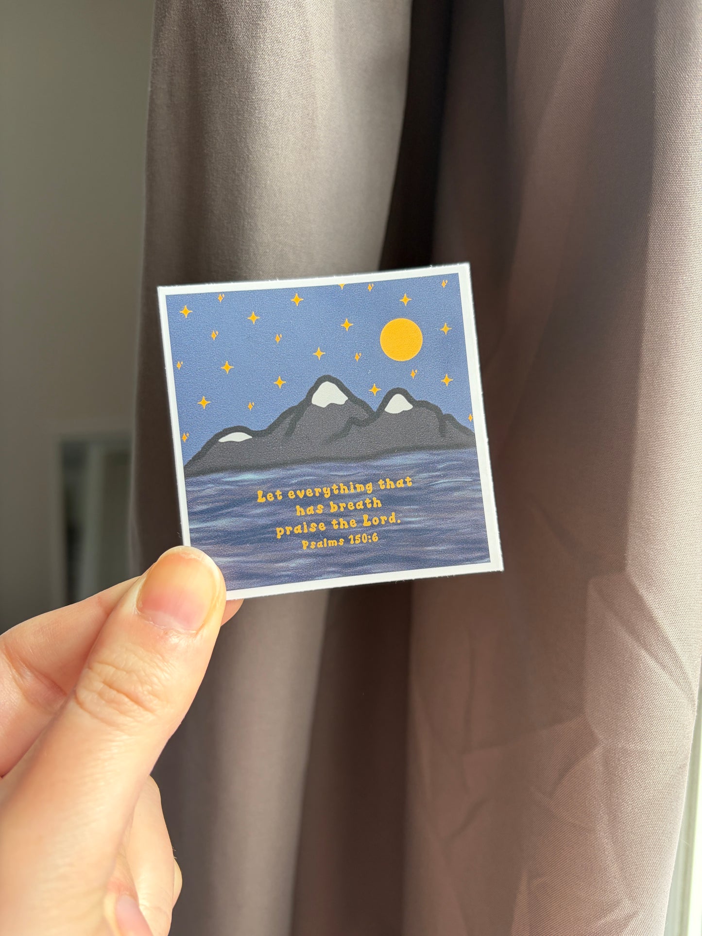 Mountains In The Night Psalms 150:6 Vinyl Sticker/Matte/Weatherproof/Decal