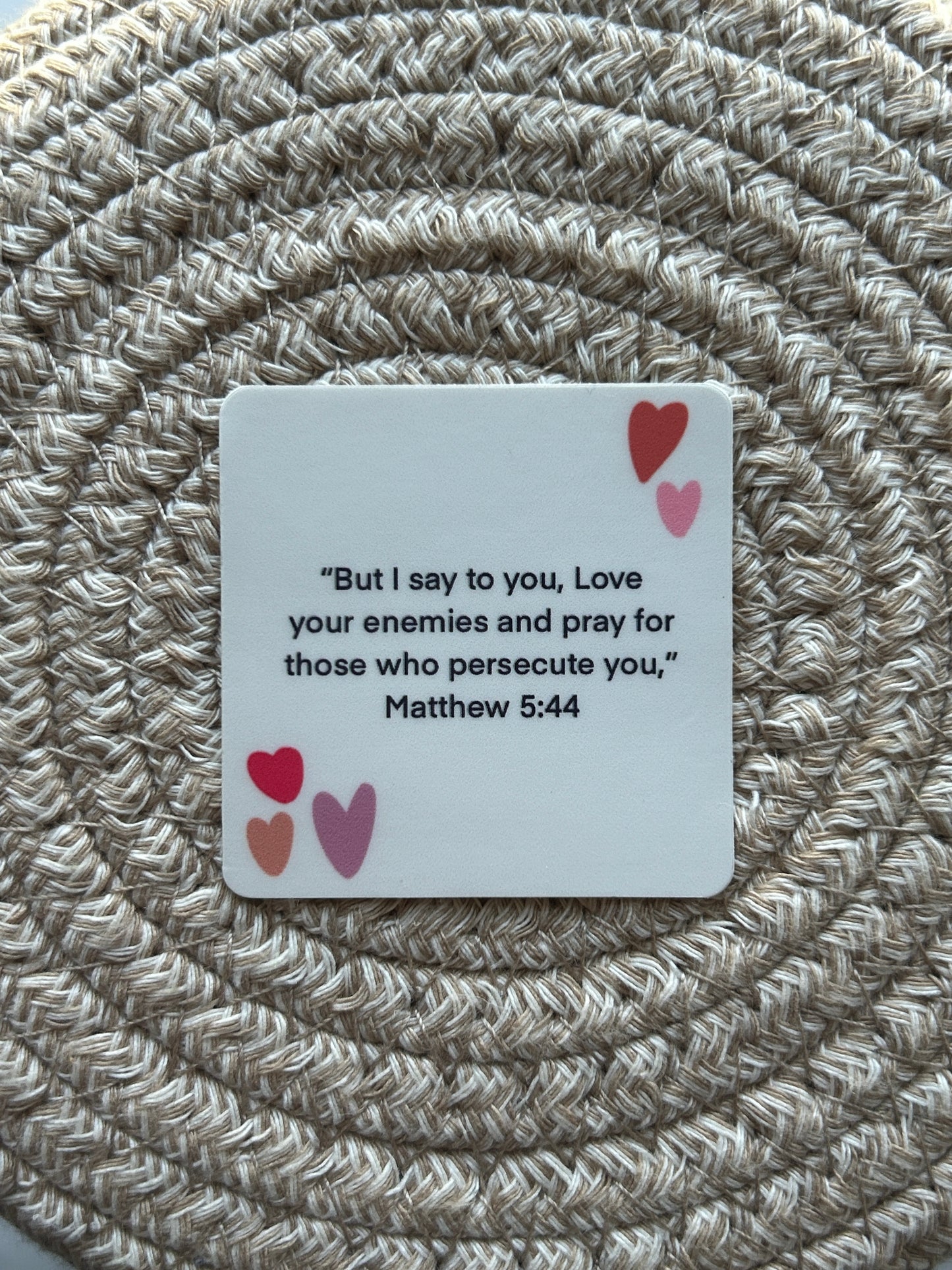 Matthew 5:44 Love Your Enemies Vinyl Sticker/Matte/Weatherproof/Decal
