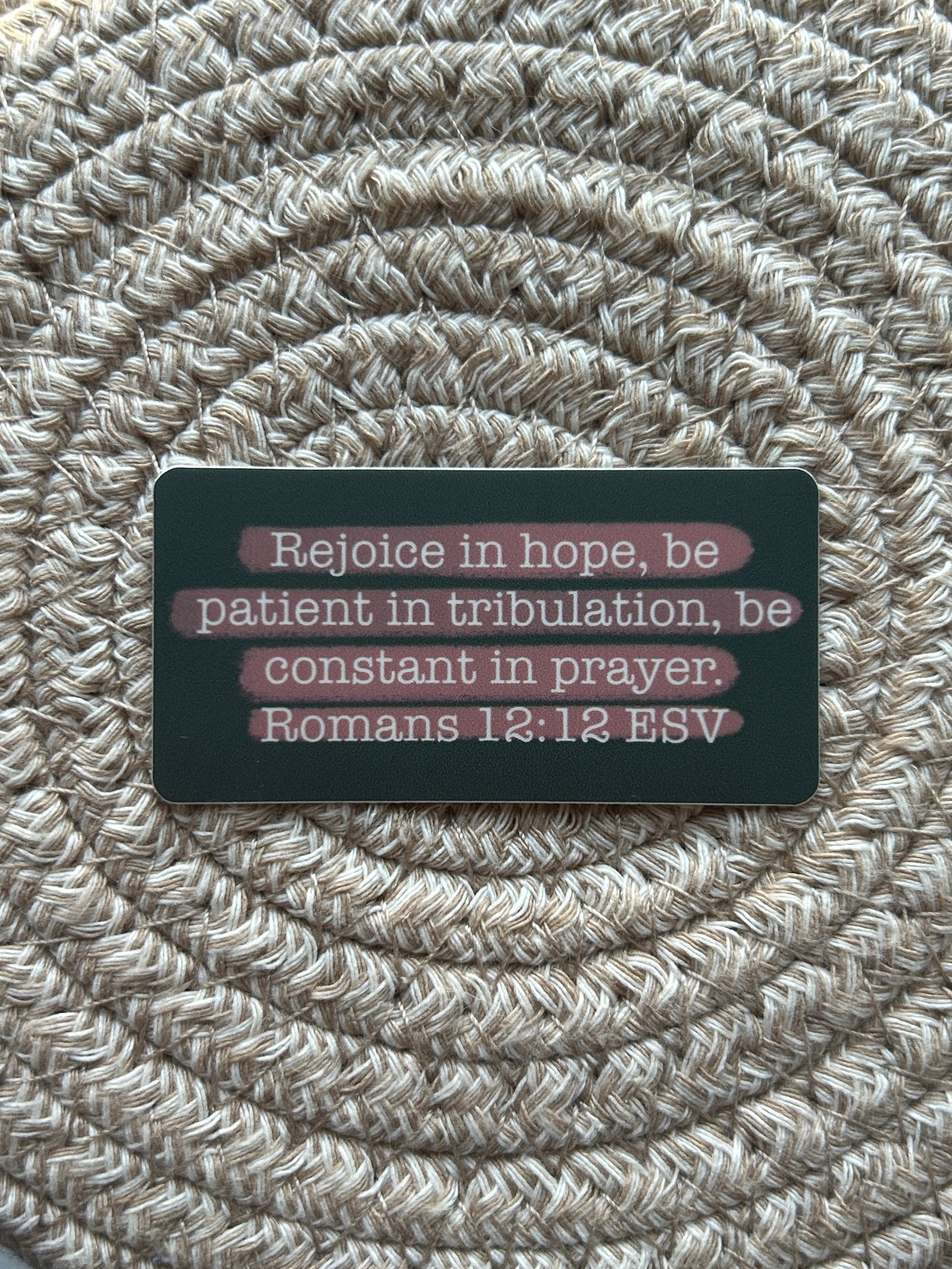 Romans 12:12 Vinyl Sticker/Matte/Weatherproof/Decal