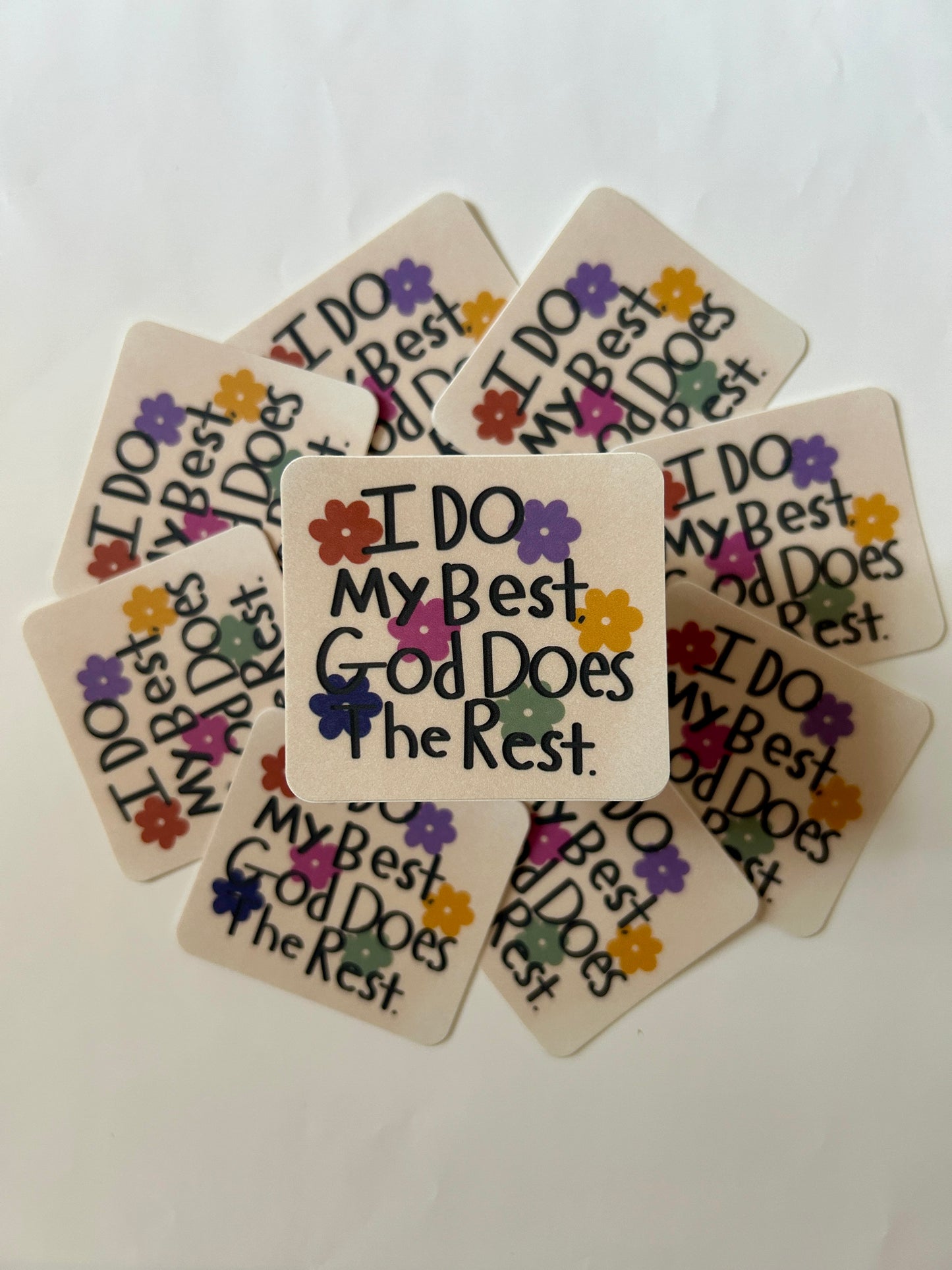 I Do My Best, God Does The Rest Vinyl Sticker/Matte/Weatherproof/Decal